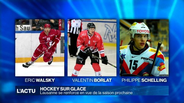 Le LHC se renforce en vue de la saison prochaine